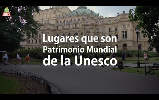 Descubre los secretos de los sitios del Patrimonio Mundial de la UNESCO: Guía de exploración completa