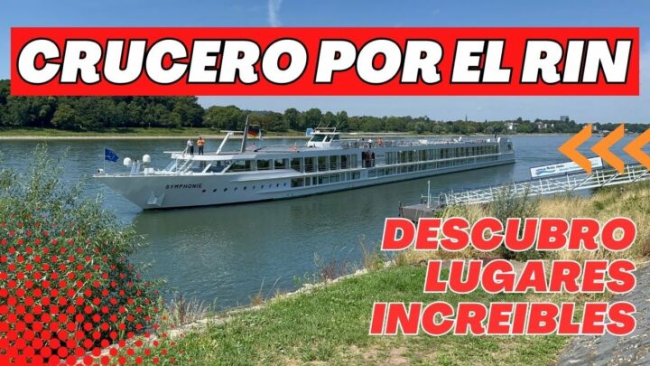 Descubre los encantos de la navegación fluvial: cruceros por ríos inolvidables