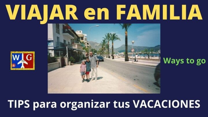 Descubre las mejores actividades para niños en tus viajes en familia